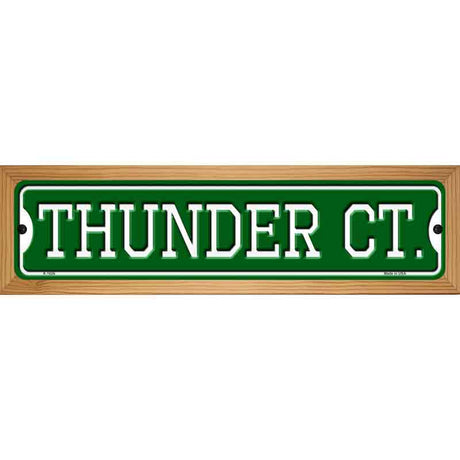 Thunder Ct Novelty Metal Street Sign 19" x 5.5" (WB-K)
