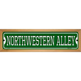 Northwestern Alley Novelty Metal Street Sign 19" x 5.5" (WB-K)