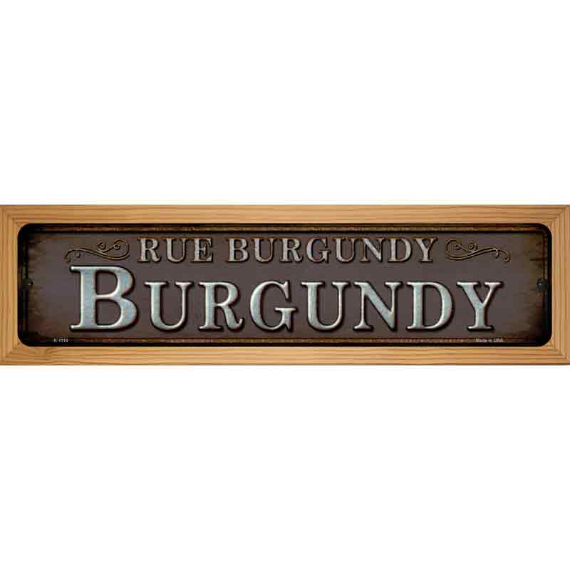 Rue Burgundy Novelty Metal Street Sign 19" x 5.5" (WB-K)