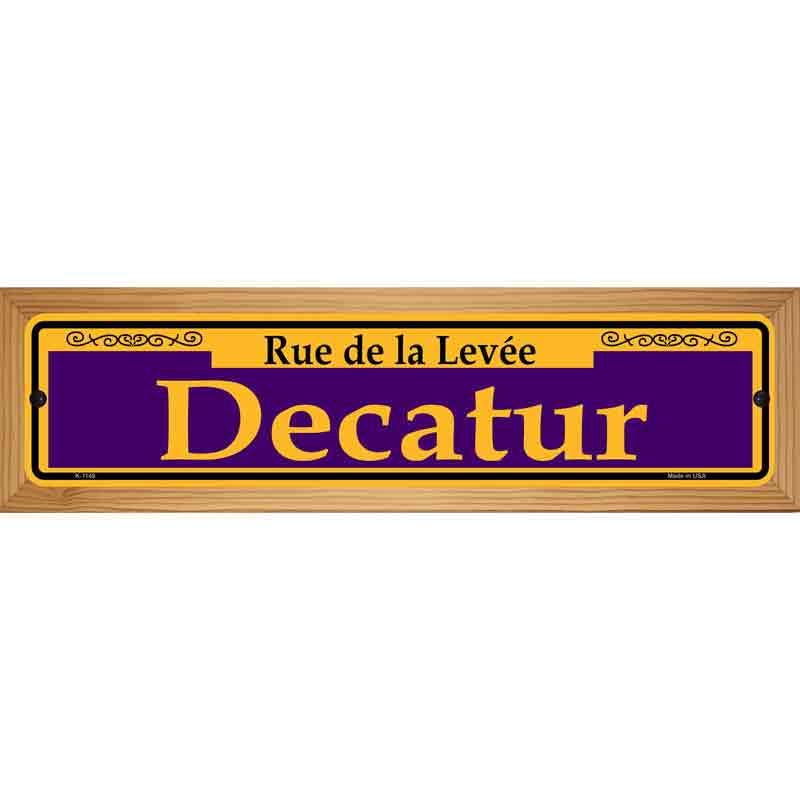 Decatur Purple Novelty Metal Street Sign 19" x 5.5" (WB-K)