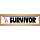 Survivor Pink Ribbon Breast Cancer Novelty Metal Street Sign 19" x 5.5" (WB-K)