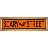 Scary Street Novelty Metal Street Sign 19" x 5.5" (WB-K)