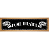 Home Theatre Novelty Metal Street Sign 19" x 5.5" (WB-K)