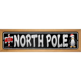 North Pole Black Novelty Metal Street Sign 19" x 5.5" (WB-K)