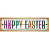 Happy Easter Novelty Metal Street Sign 19" x 5.5" (WB-K)