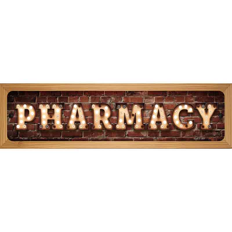Pharmacy Bulb Lettering Novelty Metal Street Sign 19" x 5.5" (WB-K)