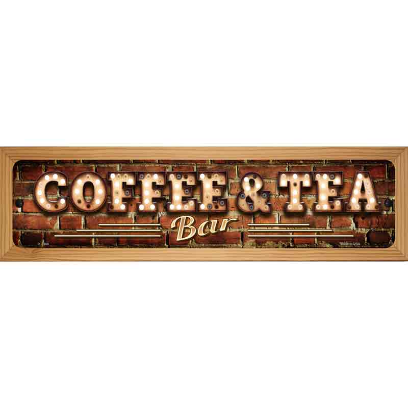 Coffee and Tea Bulb Lettering Novelty Metal Street Sign 19" x 5.5" (WB-K)