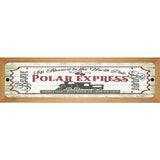 All Abord the Polar Express Novelty Metal Street Sign 19" x 5.5" (WB-K)