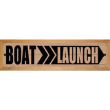 Boat Launch Right Novelty Metal Street Sign 19" x 5.5" (WB-K)