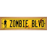 Zombie Blvd Metal Novelty Street Sign 19" x 5.5" (WB-K)