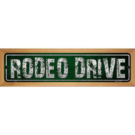 Rodeo Drive Metal Novelty Street Sign 19" x 5.5" (WB-K)