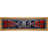Dixie Road Novelty Metal Street Sign 19" x 5.5" (WB-K)