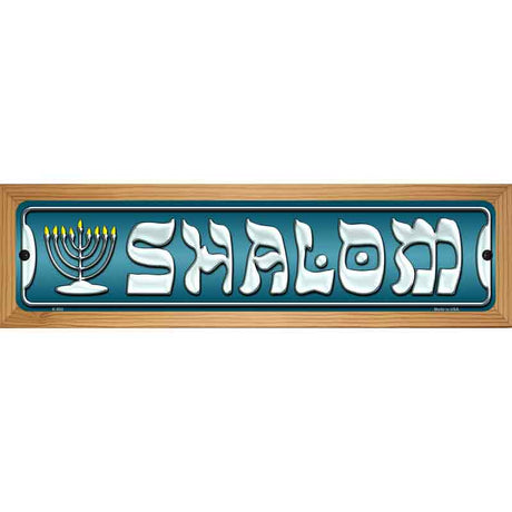 Shalom Novelty Metal Street Sign 19" x 5.5" (WB-K)