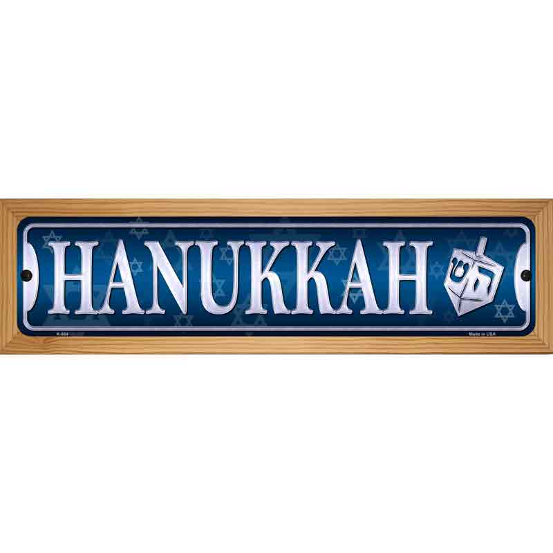 Hanukkah Novelty Metal Street Sign 19" x 5.5" (WB-K)