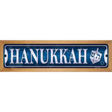 Hanukkah Novelty Metal Street Sign 19" x 5.5" (WB-K)