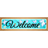 Welcome Novelty Street Sign 19" x 5.5" (WB-K)