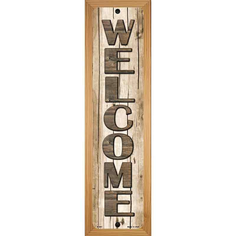Welcome Wood Novelty Metal Street Sign 19" x 5.5" (WB-K)
