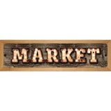 Market Bulb Lettering Novelty Metal Street Sign 19" x 5.5" (WB-K)