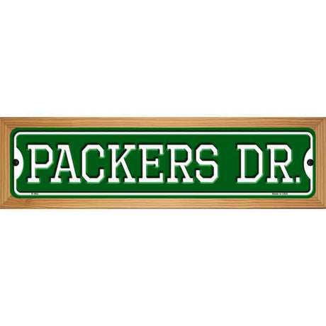 Packers Dr Novelty Metal Street Sign 19" x 5.5" (WB-K)