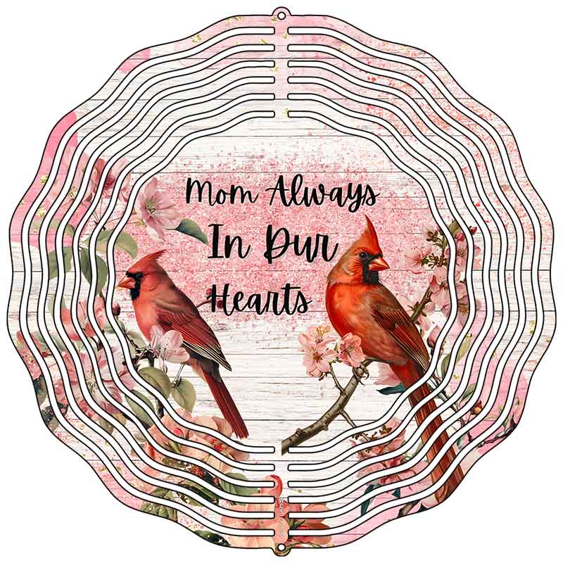 Cardinals Mom Always in our Hearts Novelty Metal Wind Spinner