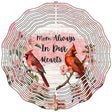 Cardinals Mom Always in our Hearts Novelty Metal Wind Spinner