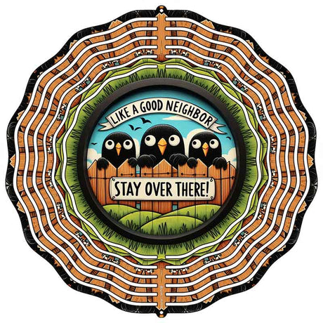 Like A Good Neighbor Novelty Metal Wind Spinner WCS-237