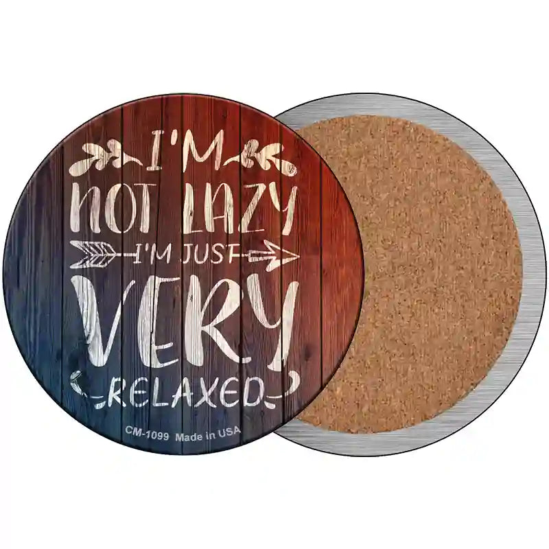 Im Just Very Relaxed Novelty Circle Coaster Set of 4