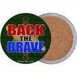 Back The Brave Sheriff Novelty Circle Coaster Set of 4