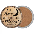 Moon And Back Novelty Circle Coaster Set of 4