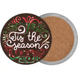 Tis the Season Novelty Circle Coaster Set of 4