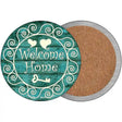 Welcome Home Novelty Circle Coaster Set of 4