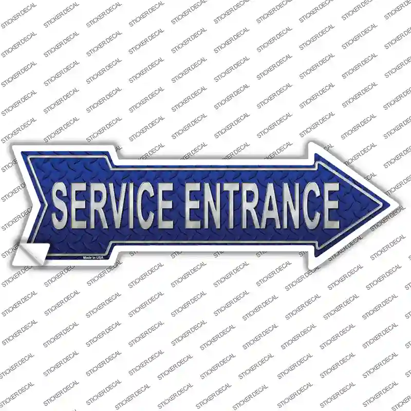 Service Entrance Novelty Arrow Sticker Decal