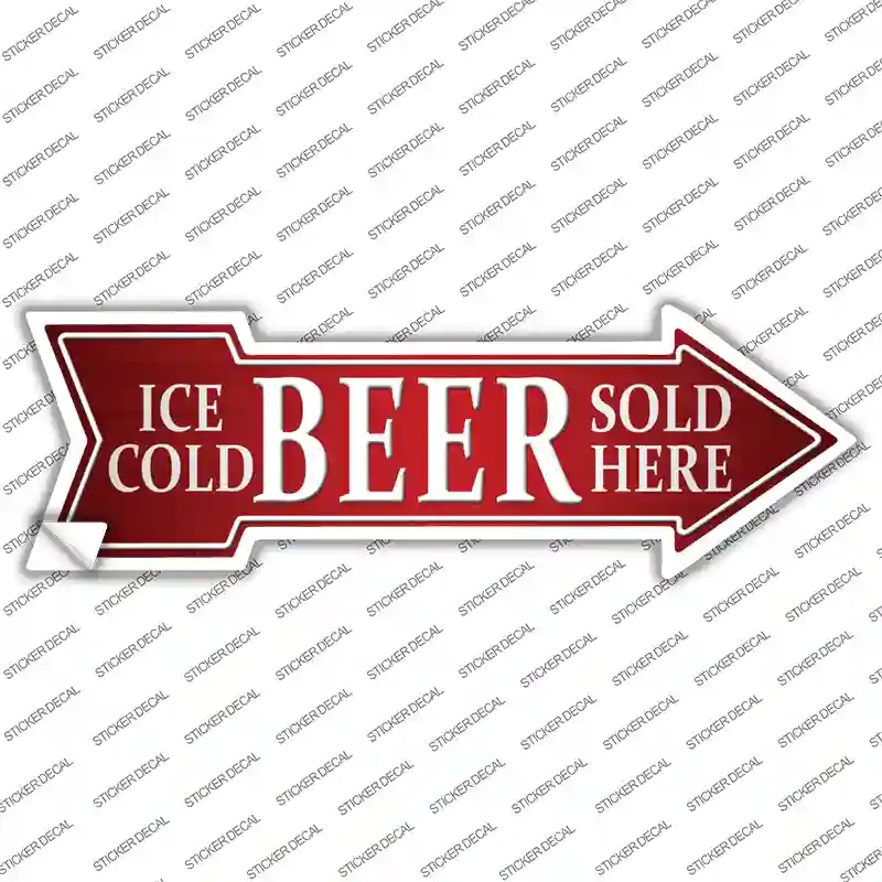 Ice Cold Beer Sold Here Novelty Arrow Sticker Decal