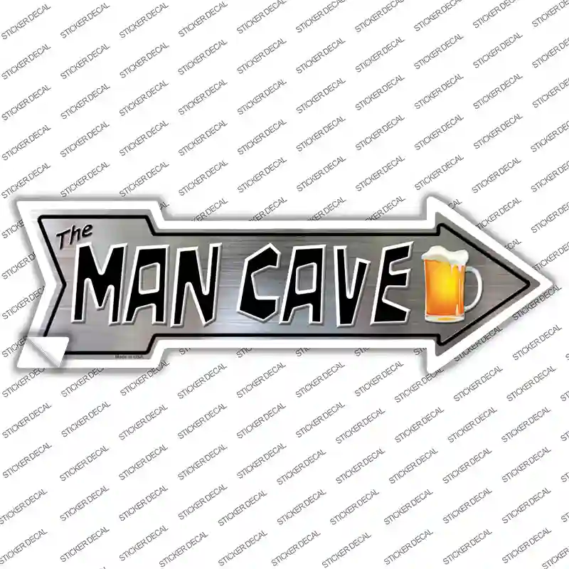The Man Cave Novelty Arrow Sticker Decal