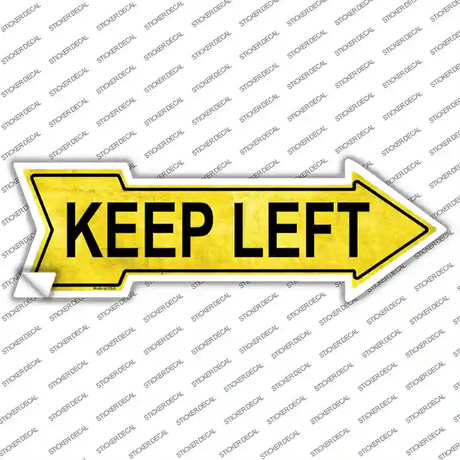 Keep Left Novelty Arrow Sticker Decal