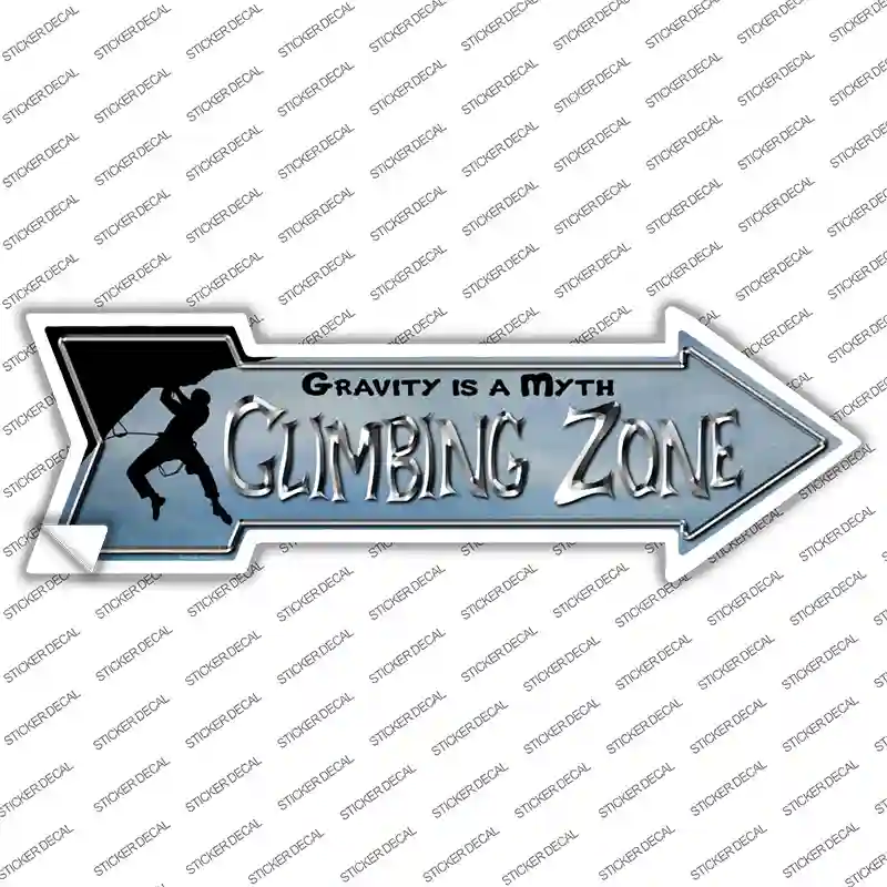 Climbing Zone Novelty Arrow Sticker Decal