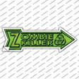 Zombie Killer Novelty Arrow Sticker Decal