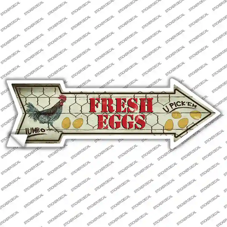Fresh Eggs Novelty Arrow Sticker Decal