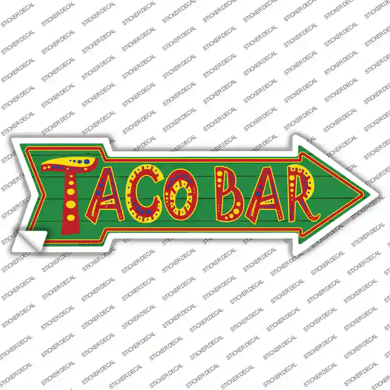 Taco Bar Novelty Arrow Sticker Decal