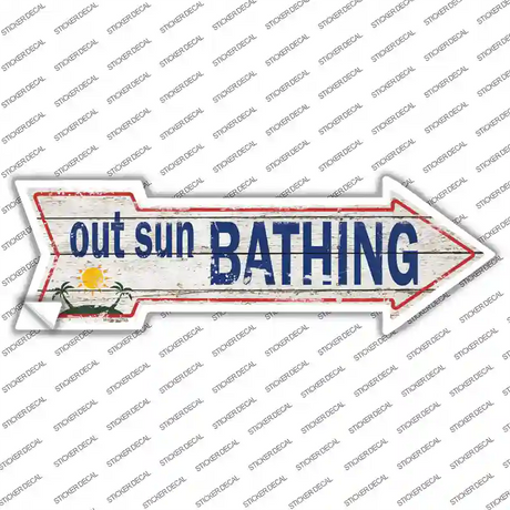 Out Sun Bathing Novelty Arrow Sticker Decal