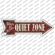 Quiet Zone Novelty Arrow Sticker Decal
