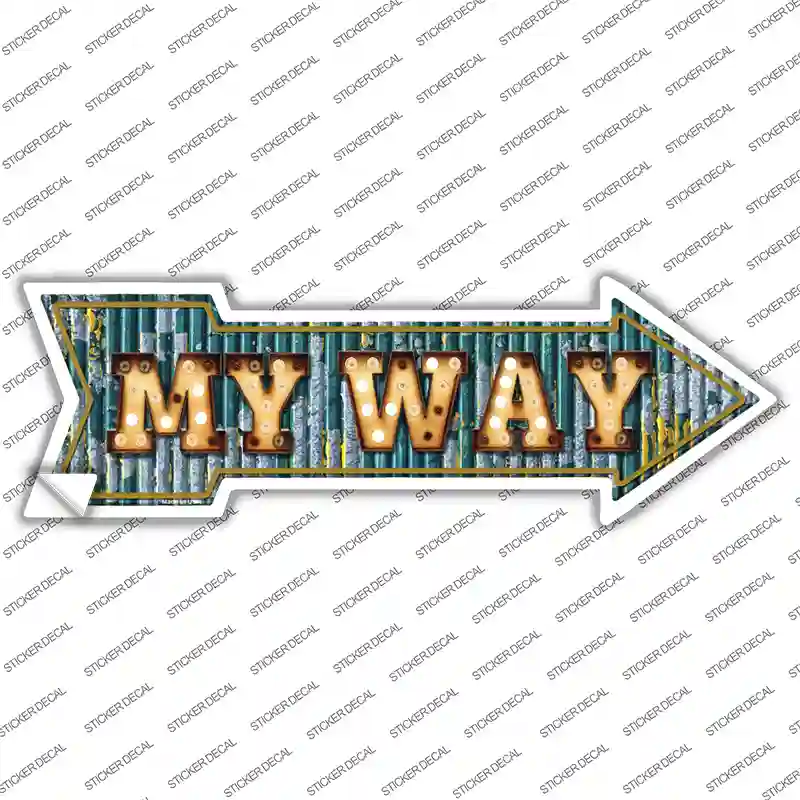 My Way Bulb Letters Novelty Arrow Sticker Decal