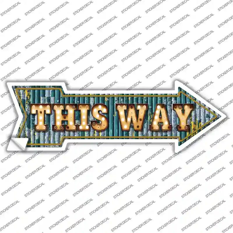 This Way Bulb Letters Novelty Arrow Sticker Decal