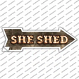 She Shed Bulb Letters Novelty Arrow Sticker Decal