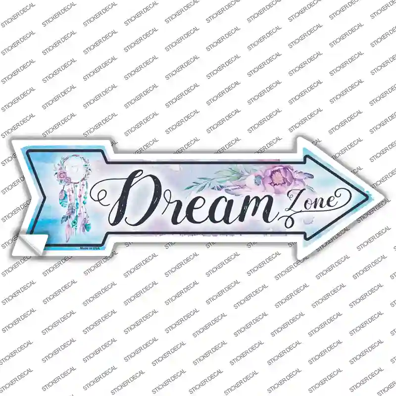 Dream Zone Novelty Arrow Sticker Decal