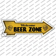 Welcome Beer Zone Novelty Arrow Sticker Decal
