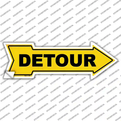 Detour to the Right Novelty Arrow Sticker Decal