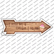 Never Met A Cupcake I Hated Novelty Arrow Sticker Decal