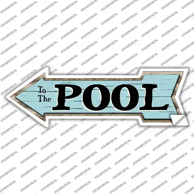 To The Pool left Novelty Arrow Sticker Decal