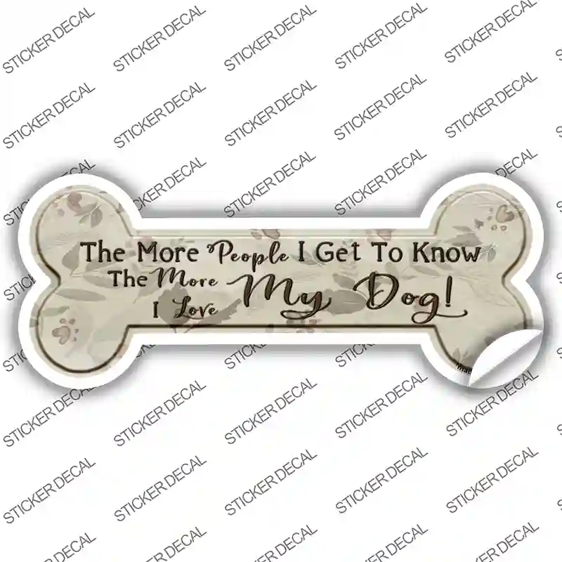 Love My Dog Novelty Bone Sticker Decal Large